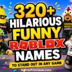 320+ Hilarious Funny Roblox Names to Stand Out in Any Game