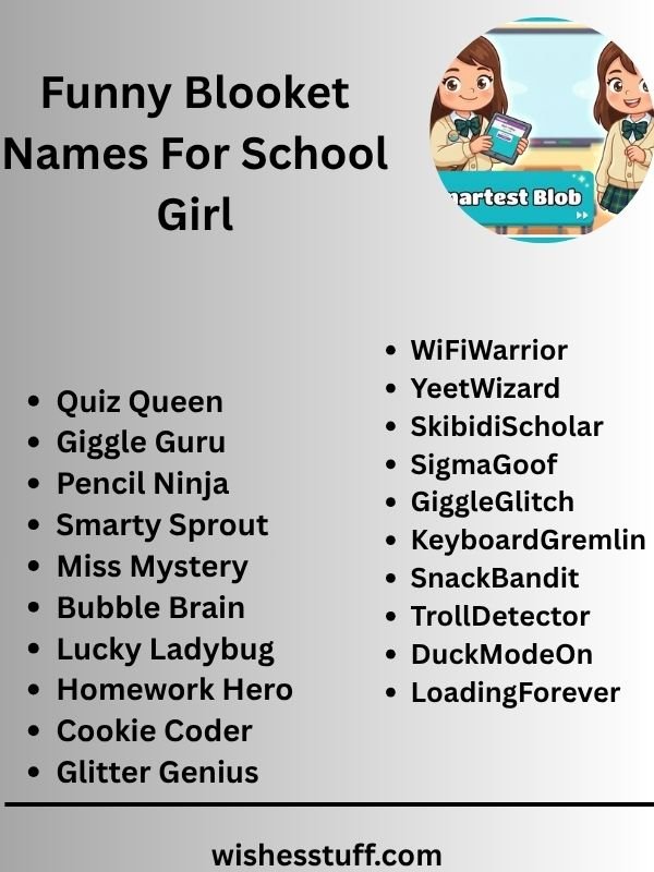 Funny Blooket Names For School Girl