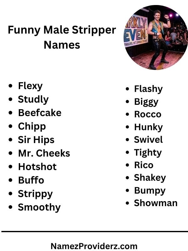 Funny Male Stripper Names