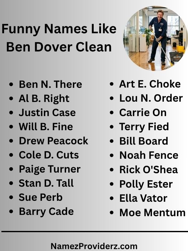 Funny Names Like Ben Dover Clean