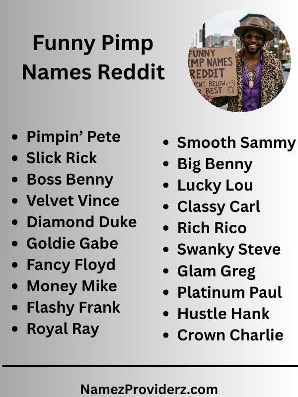 Funny Pimp Names Reddit