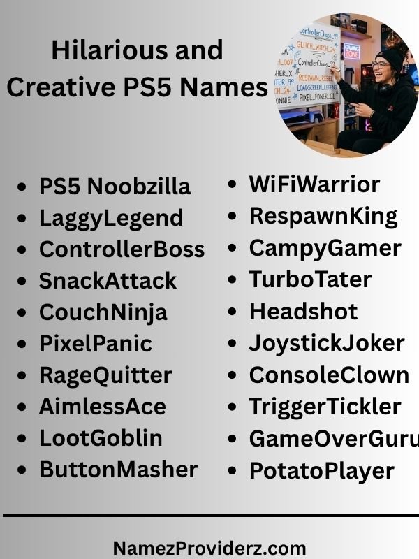 Hilarious and Creative PS5 Names