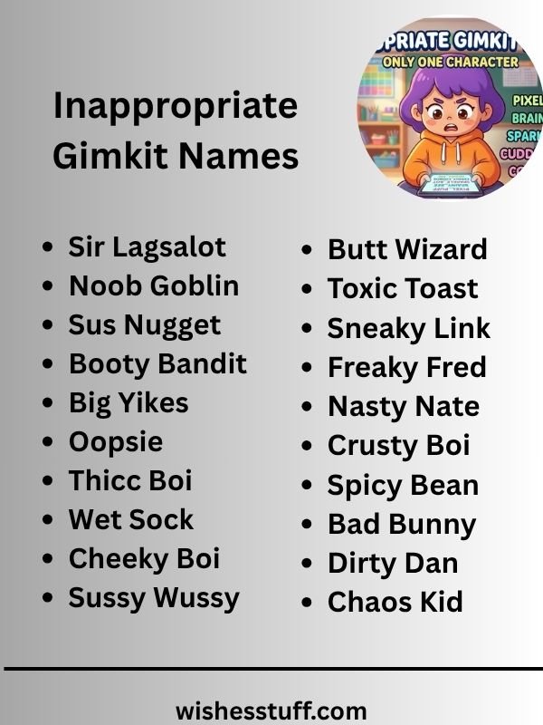 Inappropriate Gimkit Names