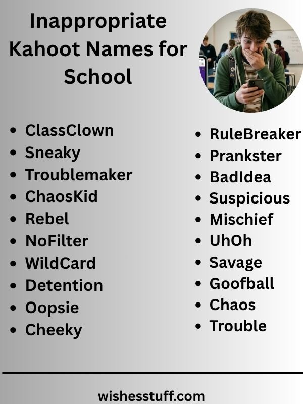 Inappropriate Kahoot Names for School