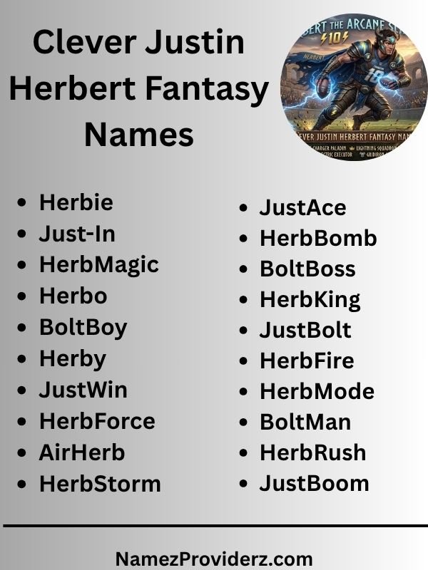 Clever Justin Herbert Fantasy Names