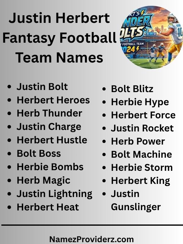 Justin Herbert Fantasy Football Team Names 2024