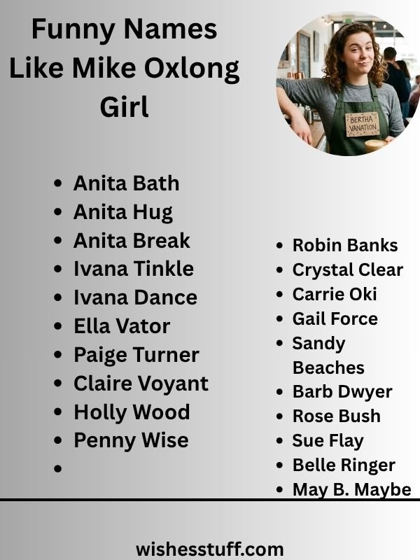 Funny Names Like Mike Oxlong Girl