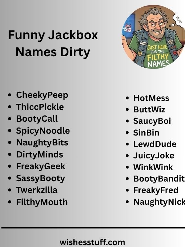 Funny Jackbox Names Dirty
