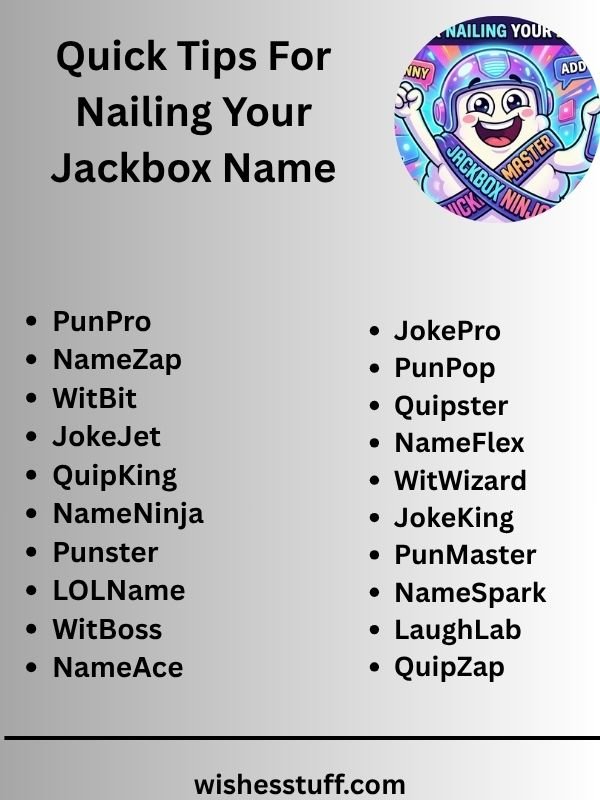 Quick Tips For Nailing Your Jackbox Name