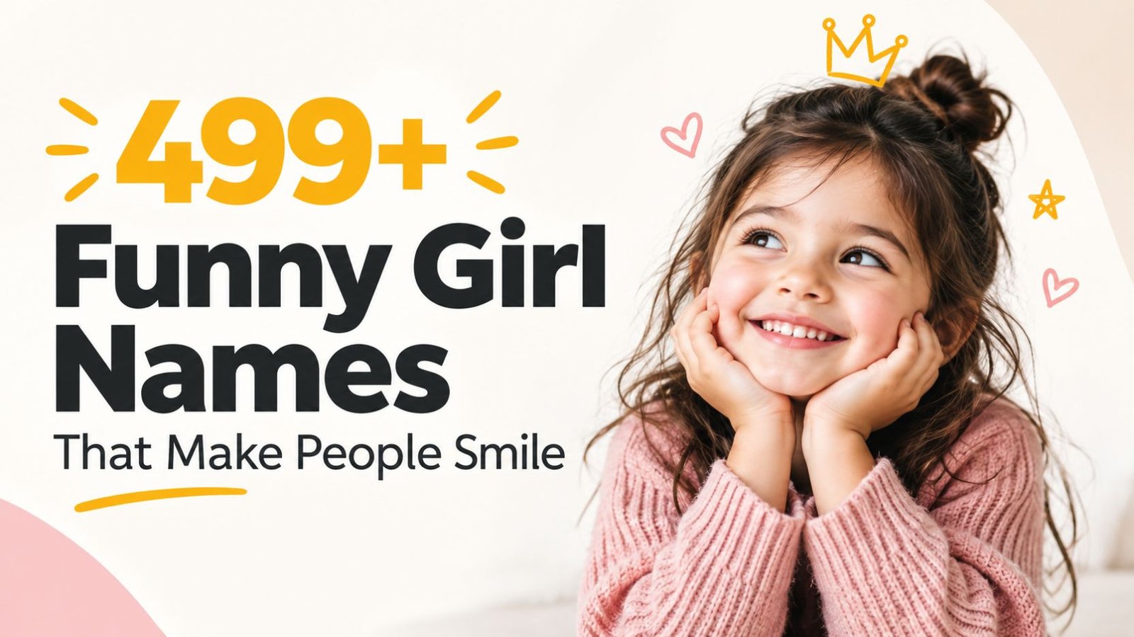 499+ Funny Girl Names That Make People Smile