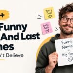 450+ Top Funny First And Last Names You Won't Believe
