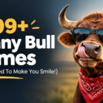 499+ Funny Bull Names (Guaranteed To Make You Smile!)
